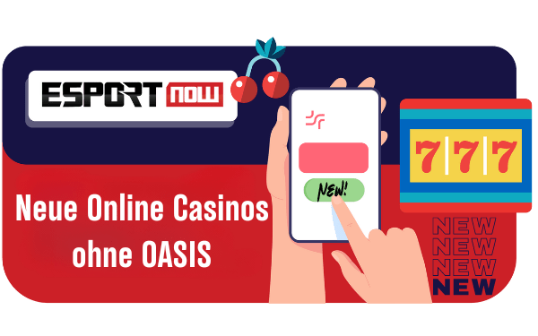 Neue Online Casinos ohne OASIS