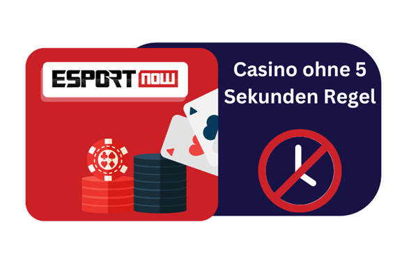 Casino ohne 5 Sekunden Regel