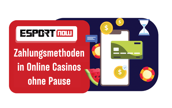 zahlungsmethoden in online casinos ohne pause