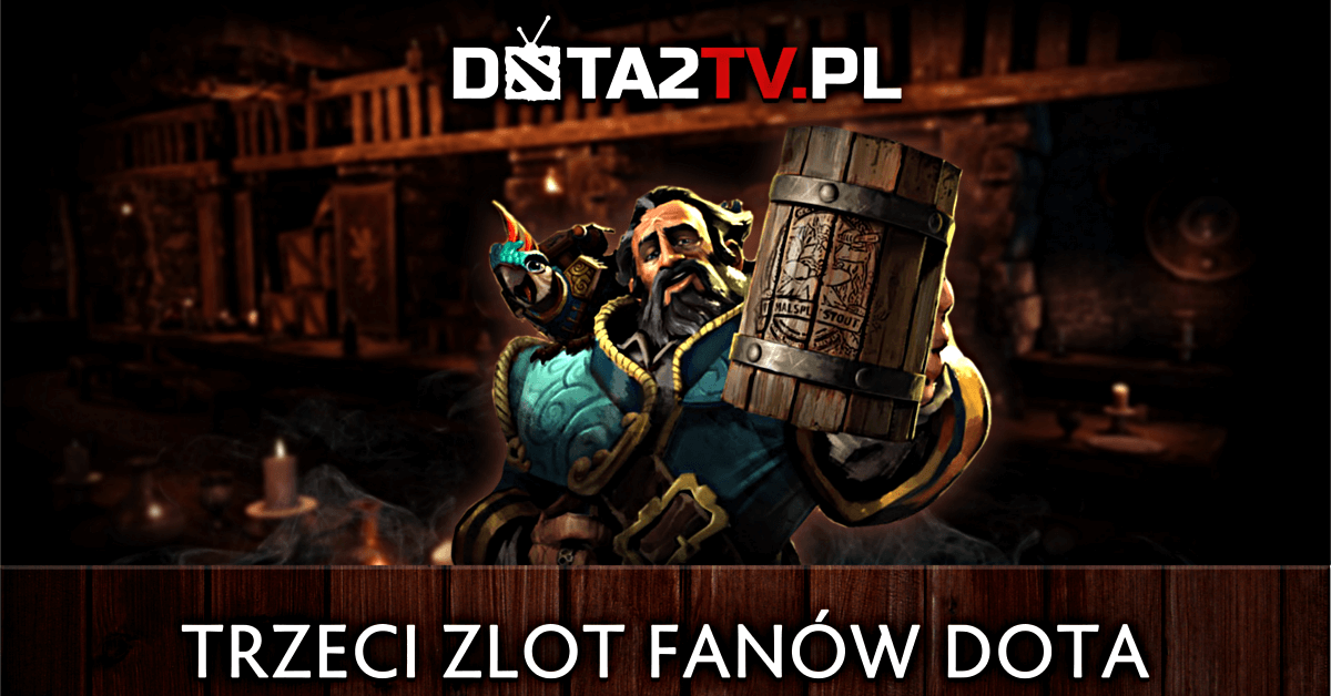 III Zlot Dota 2