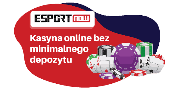 Kasyna online bez minimalnego depozytu